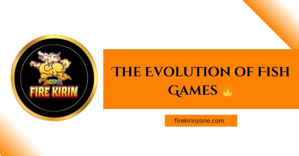 Fish Games Evolution